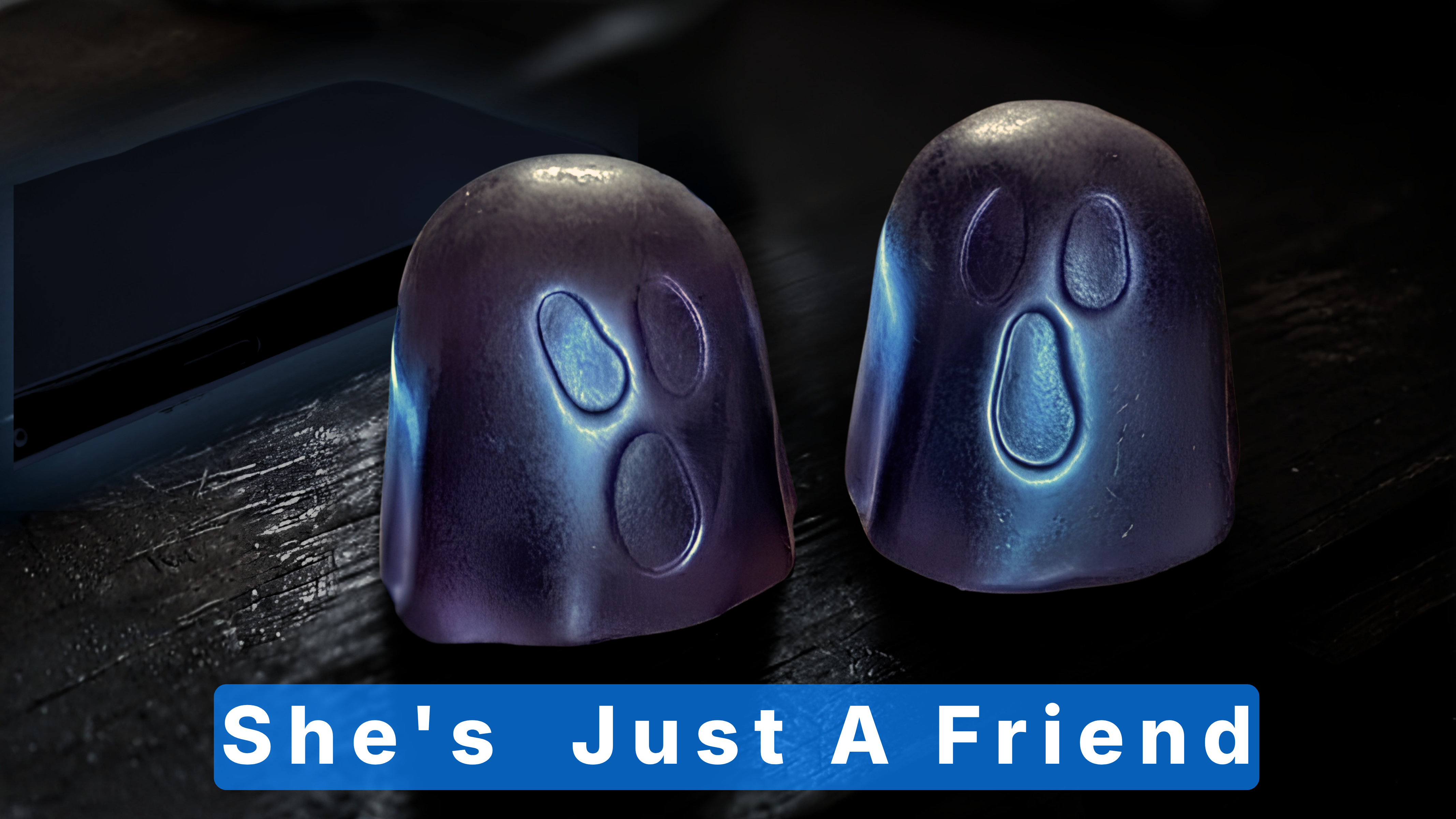 She's Just a Friend